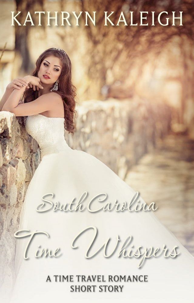  South Carolina Time Whispers(Kobo/電子書)