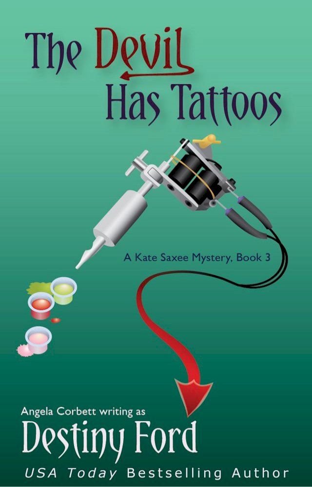  The Devil Has Tattoos(Kobo/電子書)