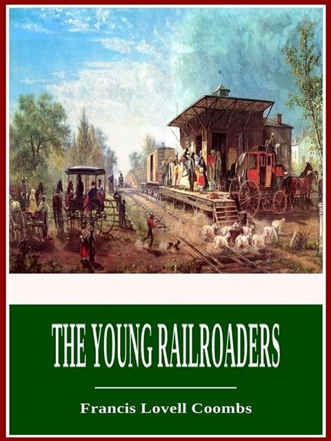 The Young Railroaders(Kobo/電子書)