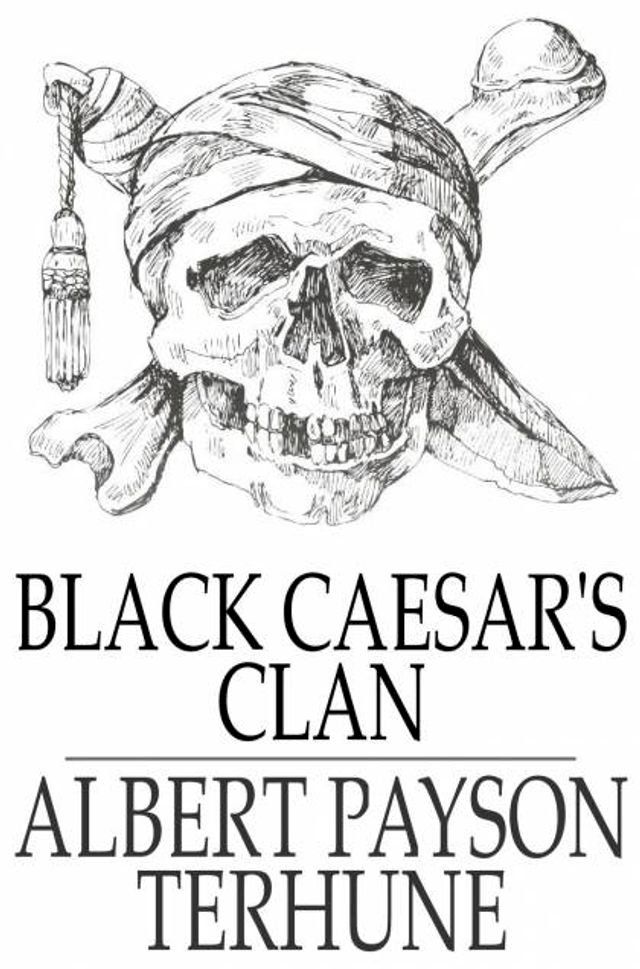  Black Caesar's Clan(Kobo/電子書)