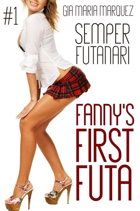 Fanny’s First Futa(Kobo/電子書)