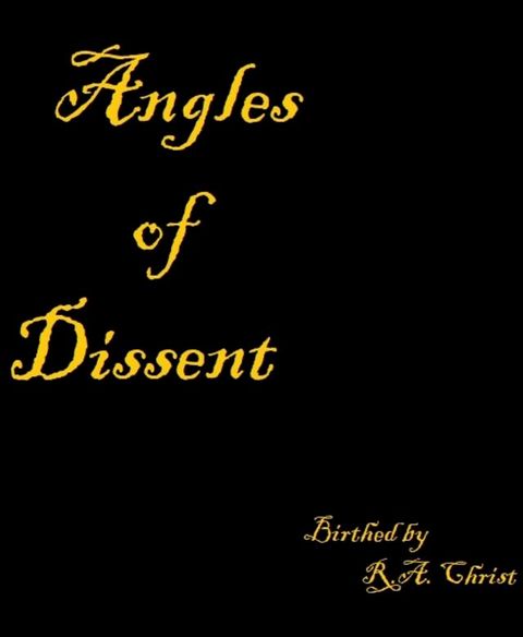 Angles of Dissent(Kobo/電子書)