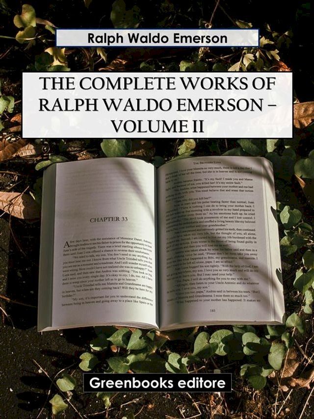  The Complete Works of Ralph Waldo Emerson – Volume II(Kobo/電子書)