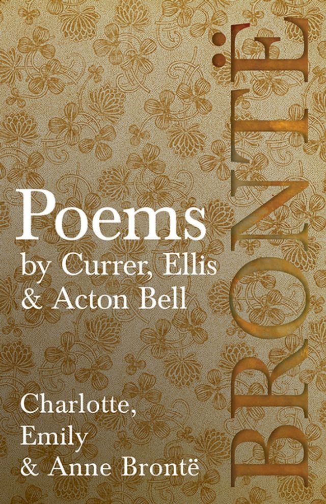  Poems - by Currer, Ellis & Acton Bell(Kobo/電子書)