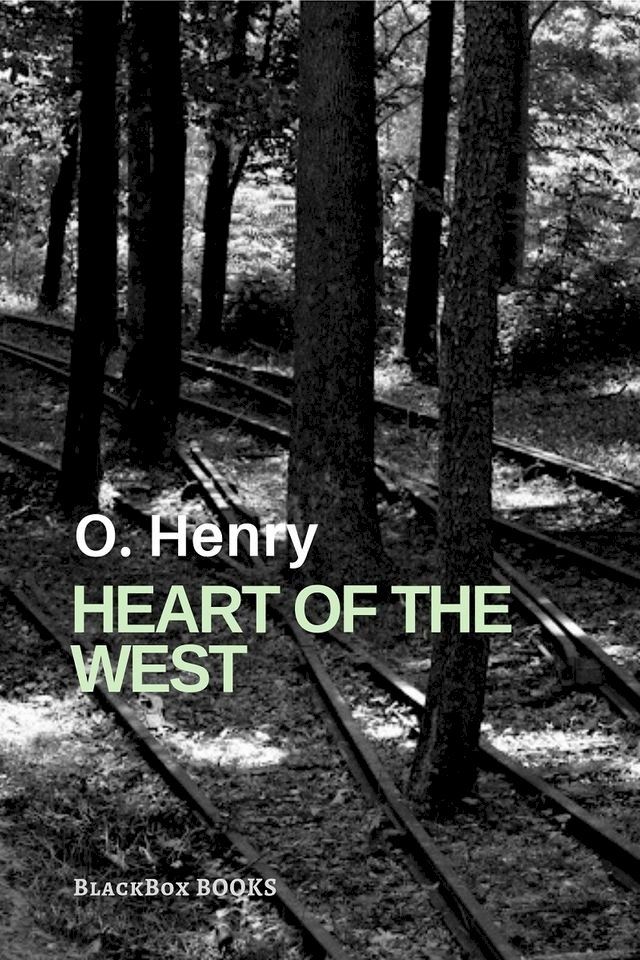  Heart of the West(Kobo/電子書)