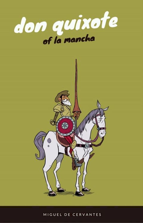 Don Quixote (EverGreen Classics)(Kobo/電子書)