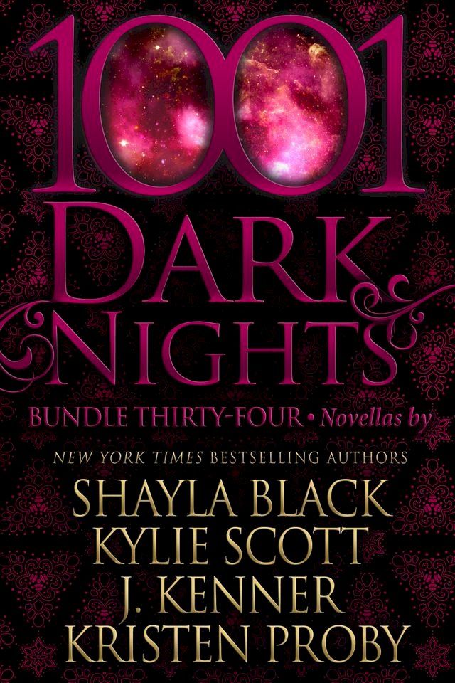  1001 Dark Nights: Bundle Thirty-Four(Kobo/電子書)