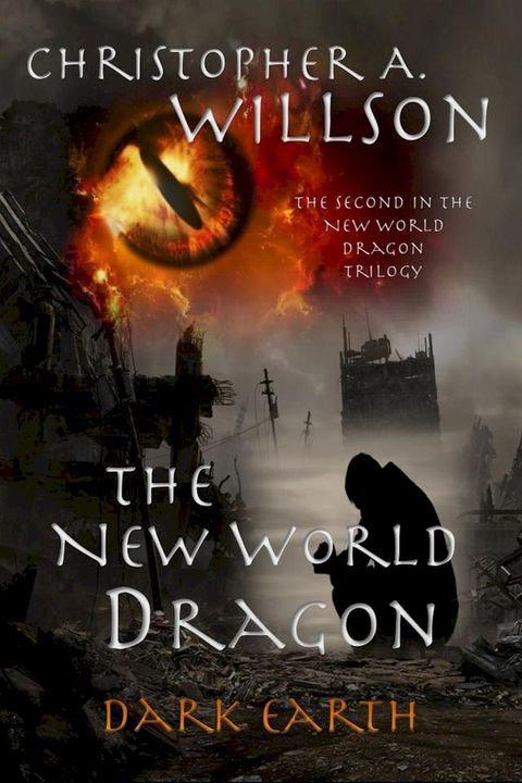 The New World Dragon Part II: Dark Earth(Kobo/電子書)