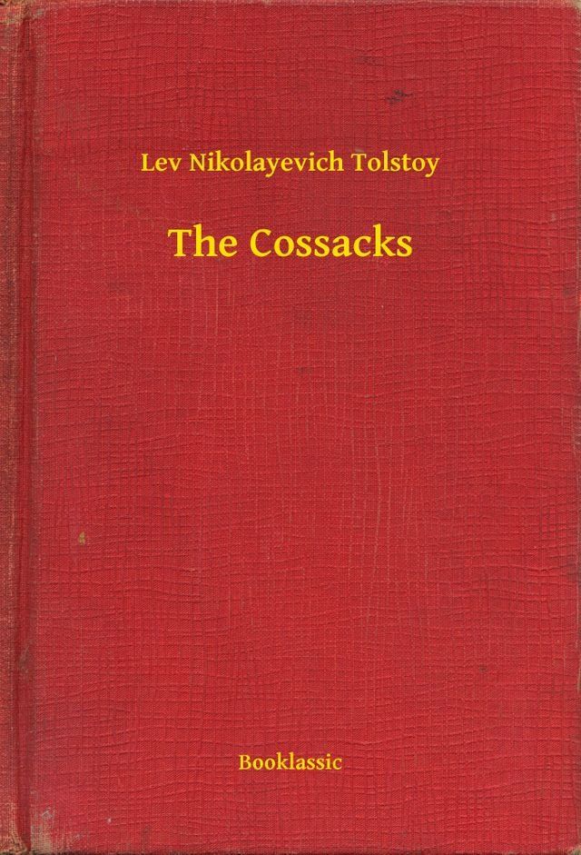  The Cossacks(Kobo/電子書)