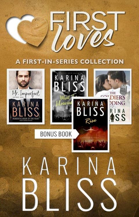 First Loves: A First in Series Collection(Kobo/電子書)