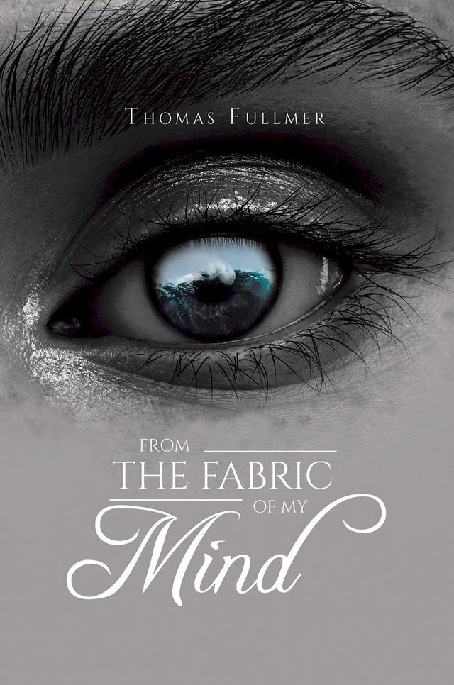  From the Fabric of My Mind(Kobo/電子書)