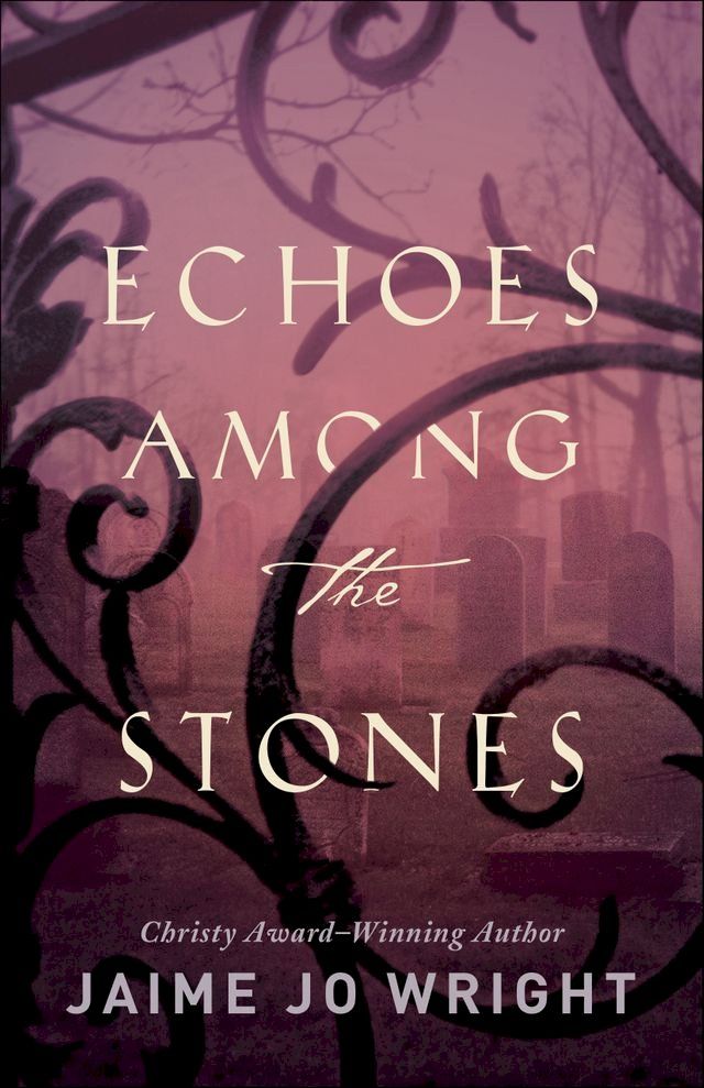  Echoes among the Stones(Kobo/電子書)