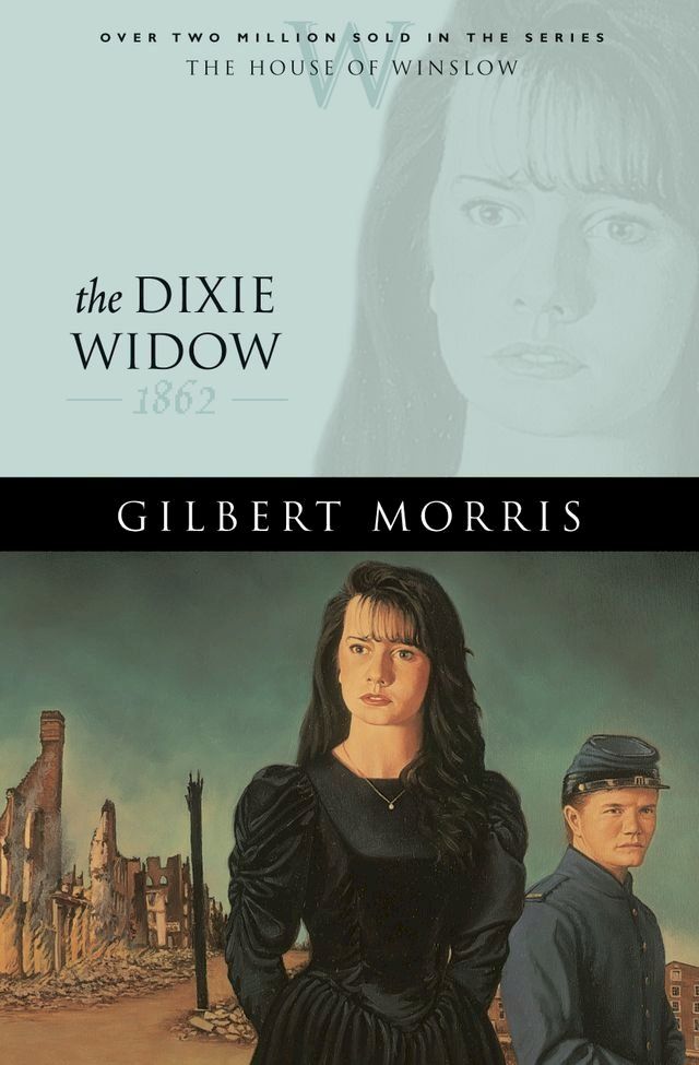  Dixie Widow, The (House of Winslow Book #9)(Kobo/電子書)