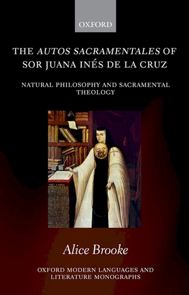  The autos sacramentales of Sor Juana Inés de la Cruz(Kobo/電子書)