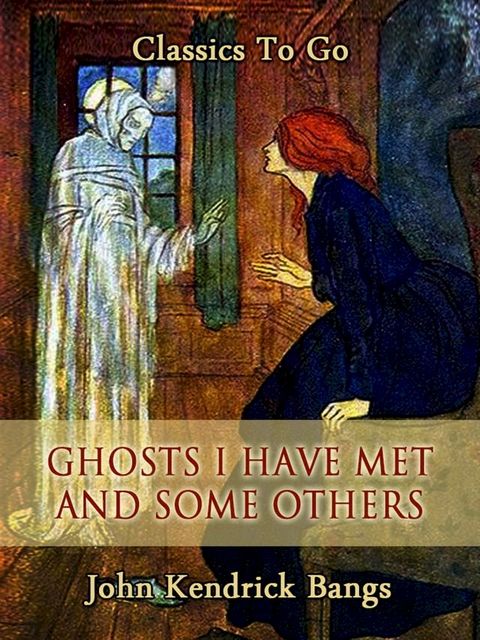 Ghosts I Have Met and Some Others(Kobo/電子書)