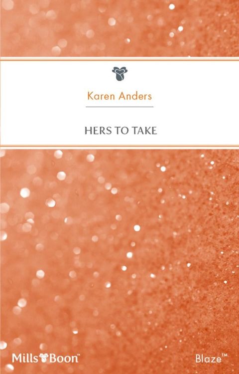 Hers To Take(Kobo/電子書)