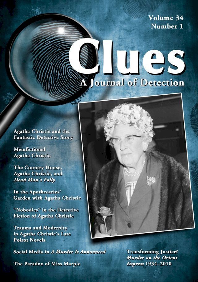  Clues: A Journal of Detection, Vol. 34, No. 1 (Spring 2016)(Kobo/電子書)