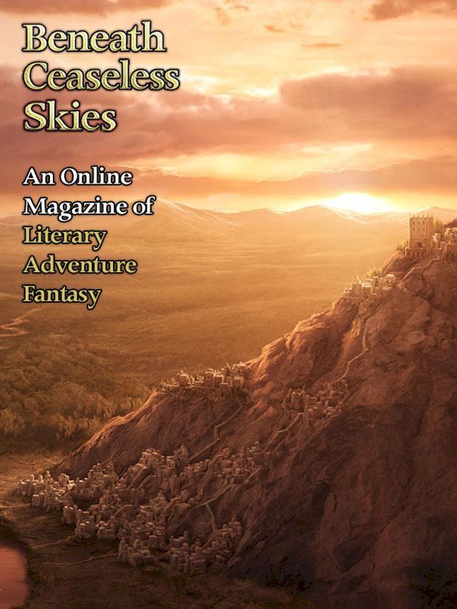  Beneath Ceaseless Skies Issue #127(Kobo/電子書)