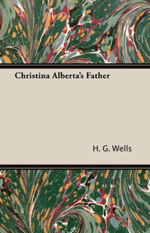 Christina Alberta's Father(Kobo/電子書)