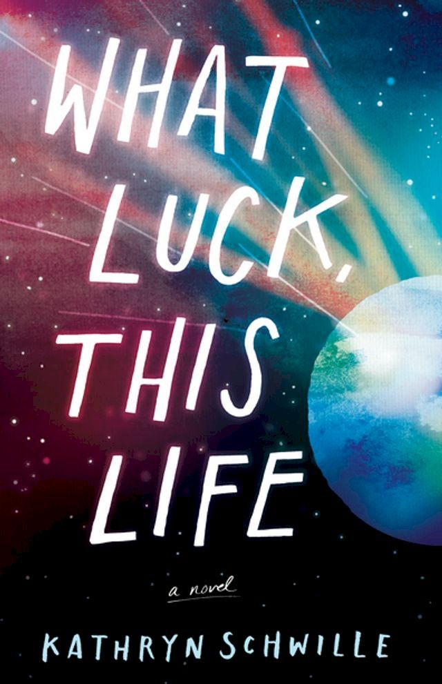  What Luck, This Life(Kobo/電子書)