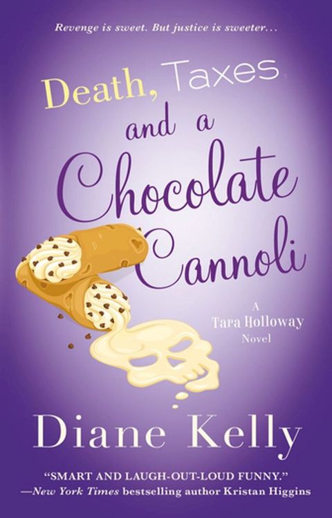 Death, Taxes, and a Chocolate Cannoli(Kobo/電子書)