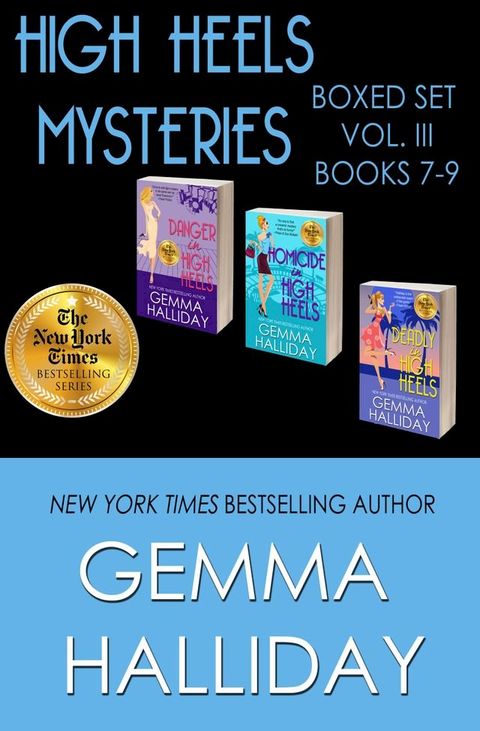 High Heels Mysteries Boxed Set Vol. III (Books 7-9)(Kobo/電子書)