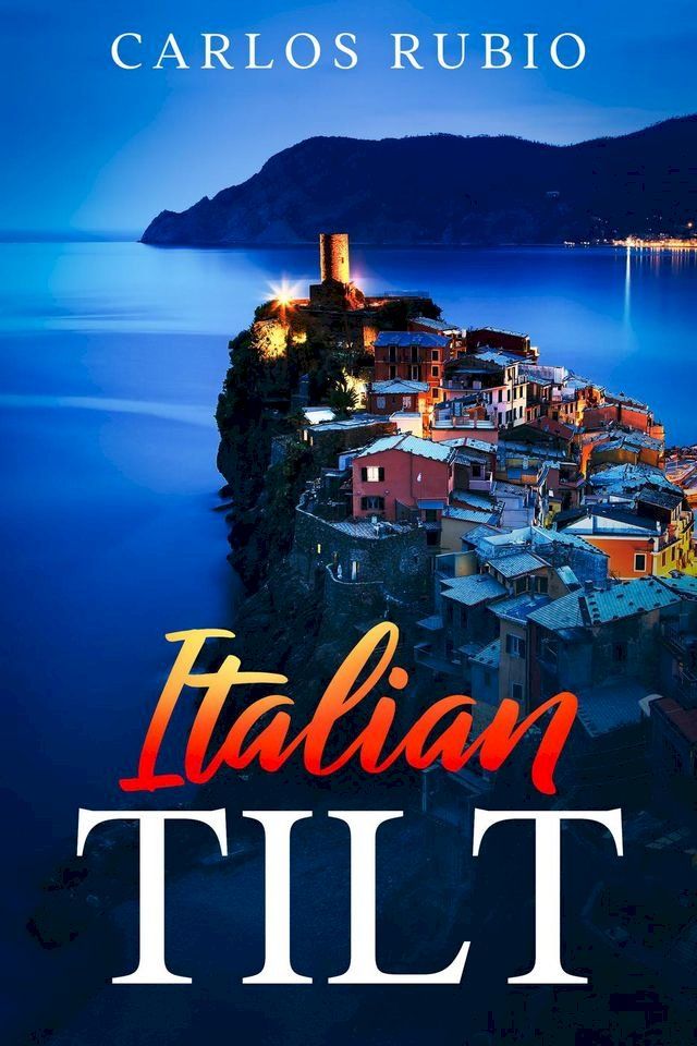  Italian Tilt(Kobo/電子書)