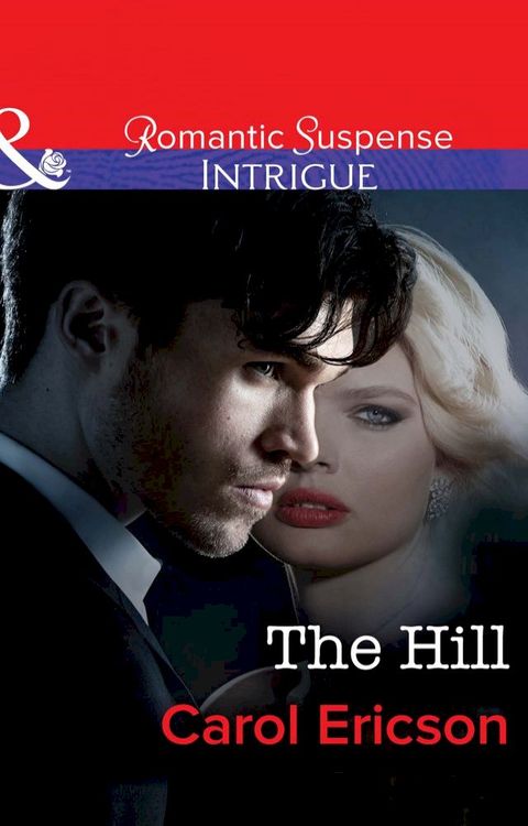 The Hill (Brody Law, Book 4) (Mills & Boon Intrigue)(Kobo/電子書)