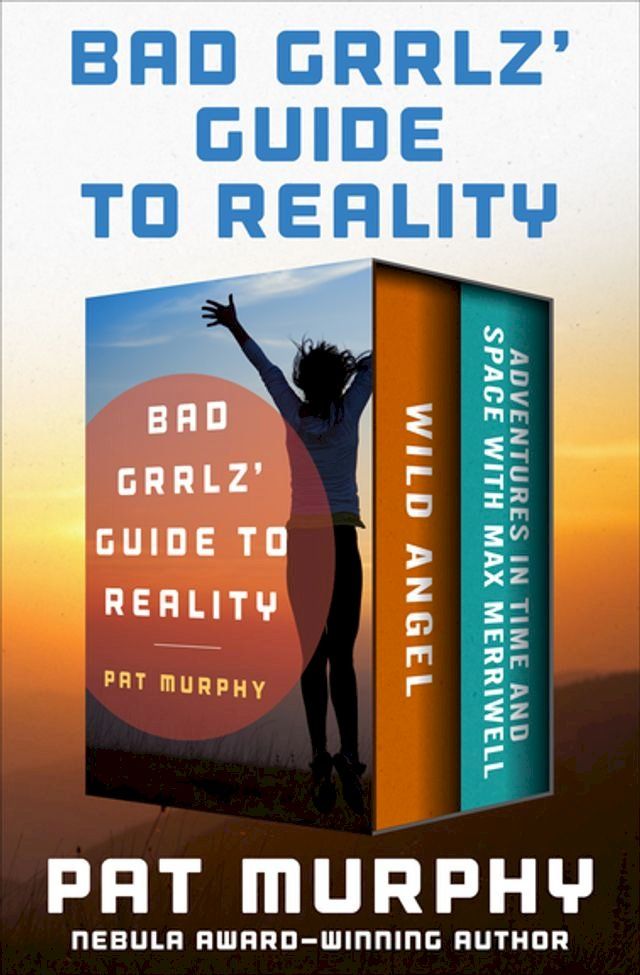  Bad Grrlz' Guide to Reality(Kobo/電子書)