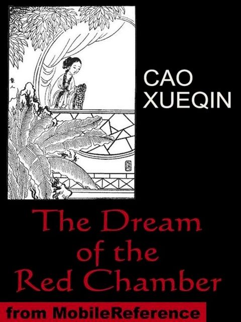 Dream Of The Red Chamber: (Hung Lou Meng Or A Dream Of Red Mansions) (Mobi Classics)(Kobo/電子書)