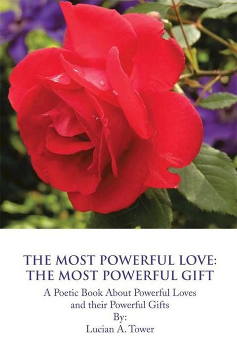 The Most Powerful Love: the Most Powerful Gift(Kobo/電子書)