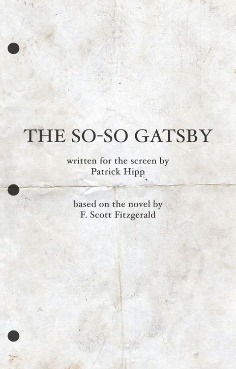 The So-So Gatsby(Kobo/電子書)