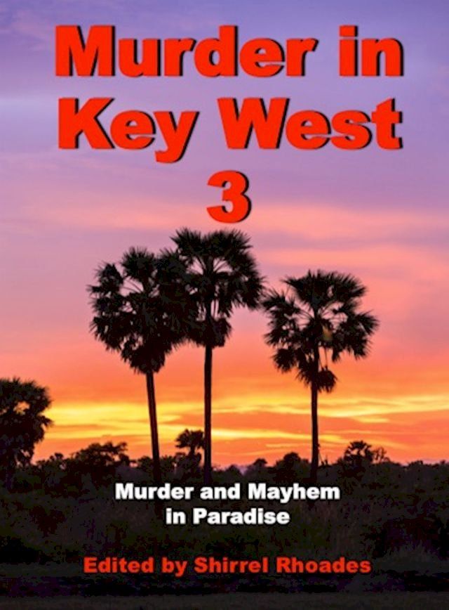  Murder in Key West 3(Kobo/電子書)