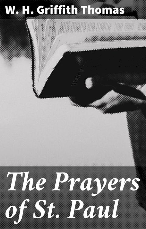 The Prayers of St. Paul(Kobo/電子書)