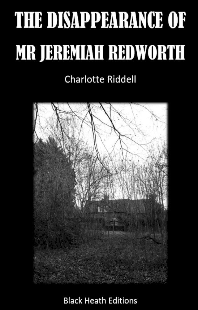  The Disappearance of Mr. Jeremiah Redworth(Kobo/電子書)