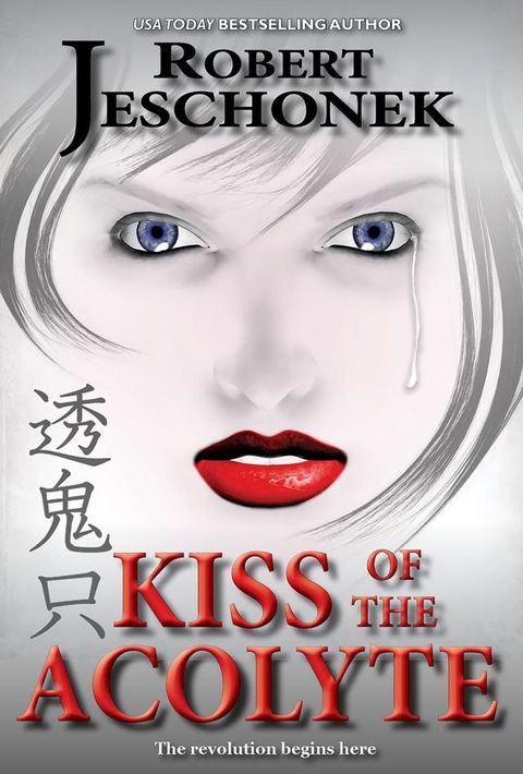 Kiss of the Acolyte(Kobo/電子書)