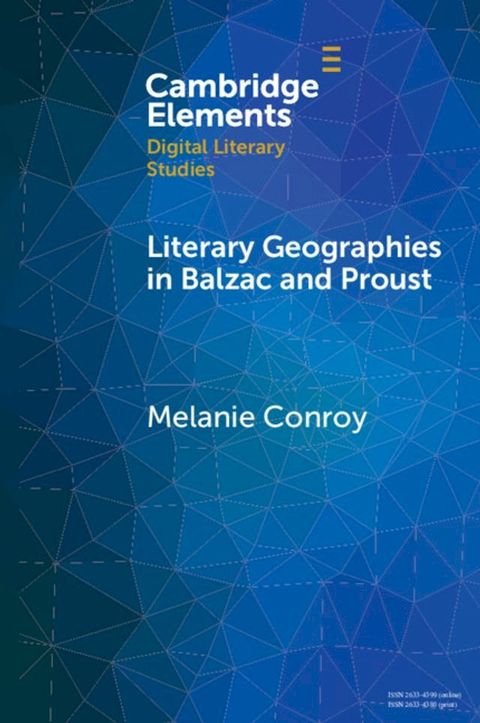 Literary Geographies in Balzac and Proust(Kobo/電子書)