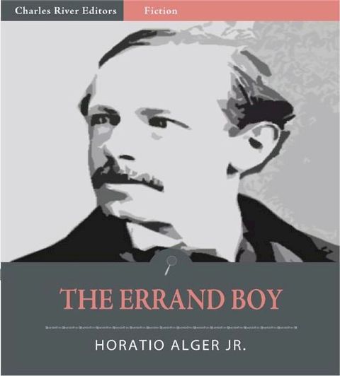 The Errand Boy (Illustrated Edition)(Kobo/電子書)