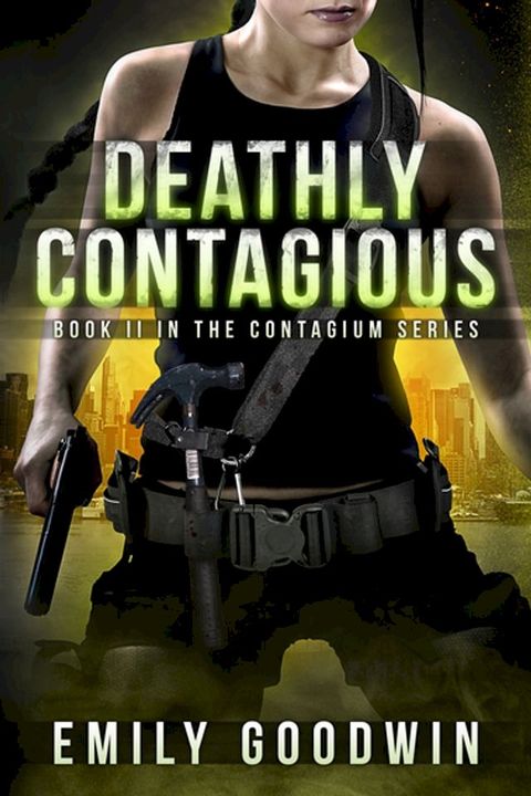 Deathly Contagious(Kobo/電子書)