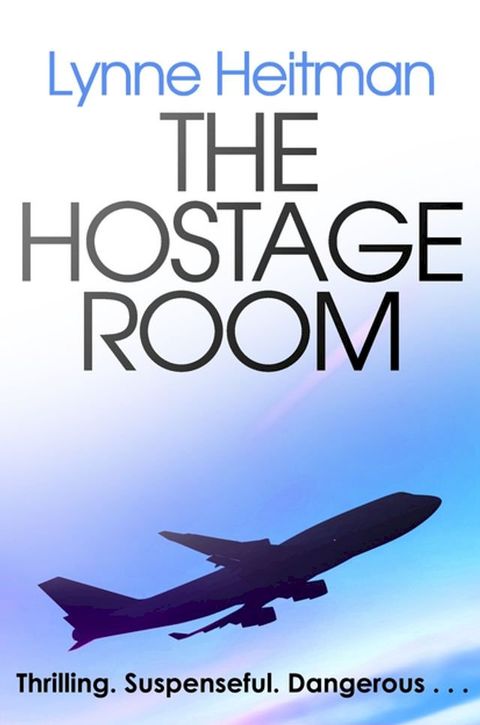 The Hostage Room(Kobo/電子書)