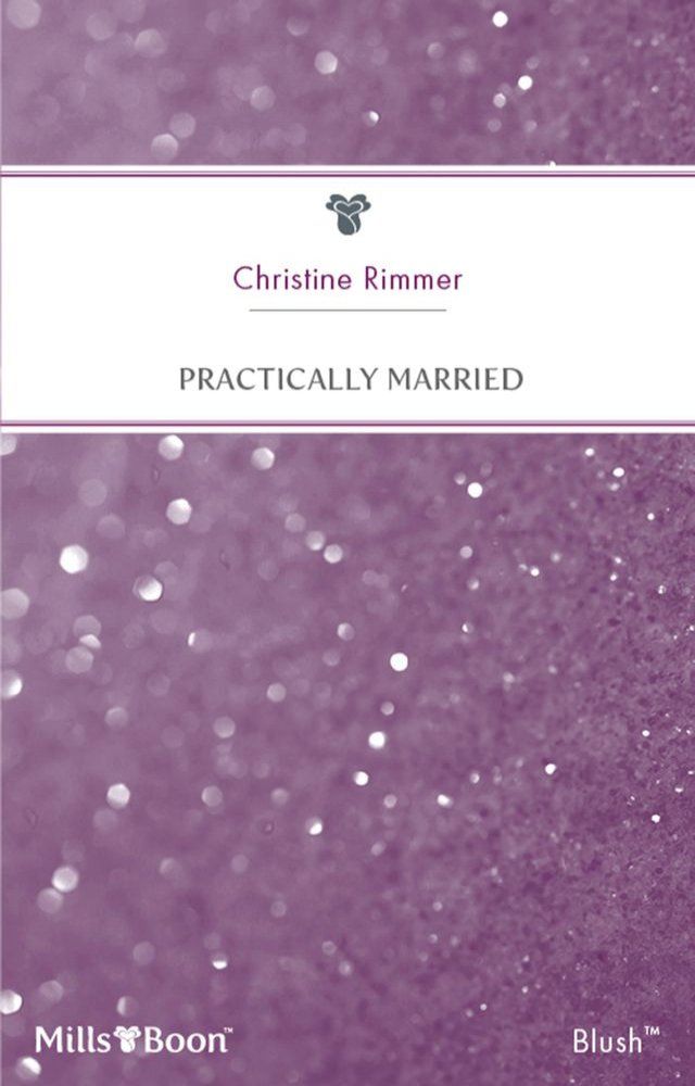  Practically Married(Kobo/電子書)