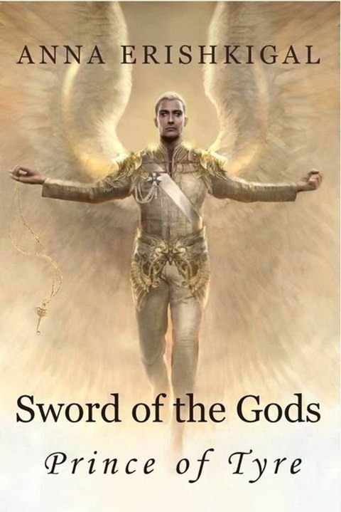 Sword of the Gods: Prince of Tyre(Kobo/電子書)