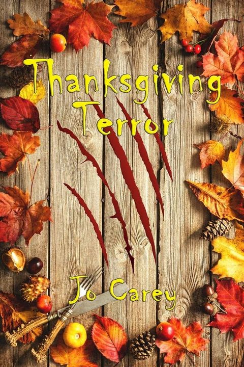 Thanksgiving Terror(Kobo/電子書)