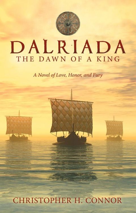 Dalriada: The Dawn of a King(Kobo/電子書)