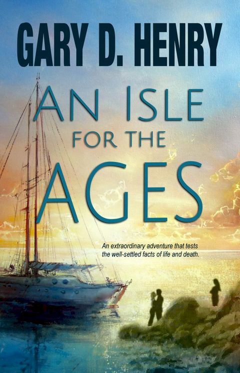 An Isle for the Ages(Kobo/電子書)