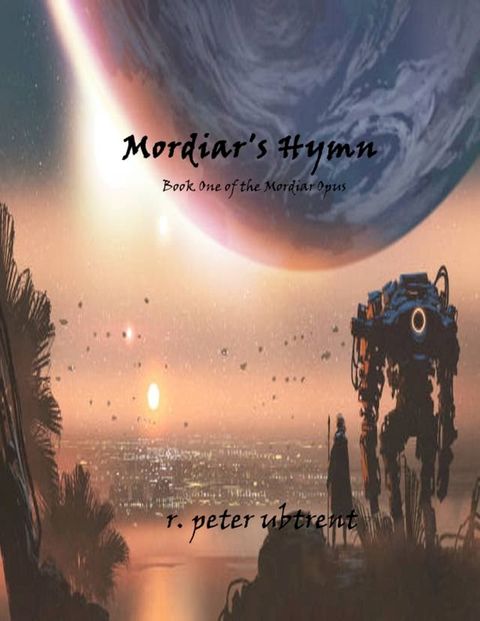 Mordiar's Hymn(Kobo/電子書)