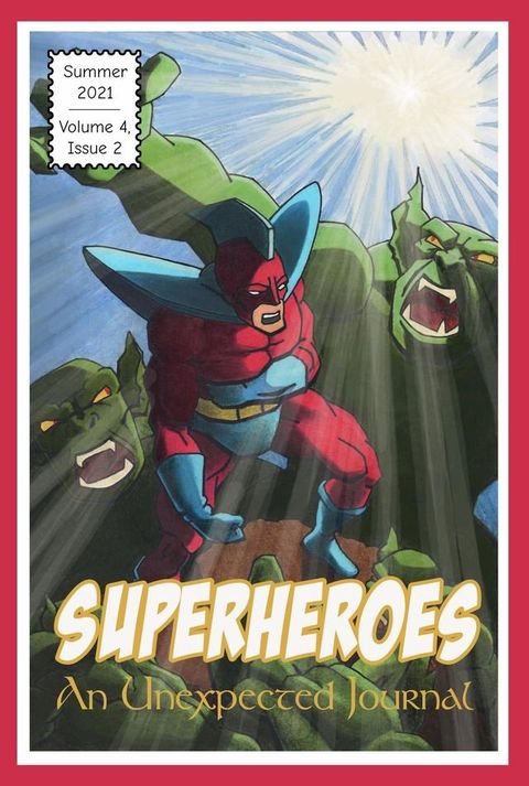 An Unexpected Journal: Superheroes(Kobo/電子書)