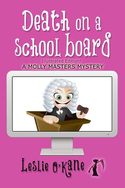 Death on a School Board (Book 5 Molly Masters Mysteries)(Kobo/電子書)