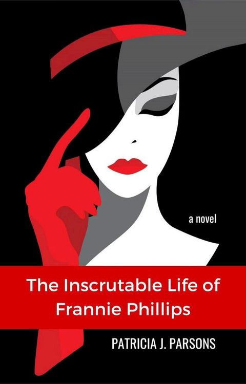 The Inscrutable Life of Frannie Phillips(Kobo/電子書)