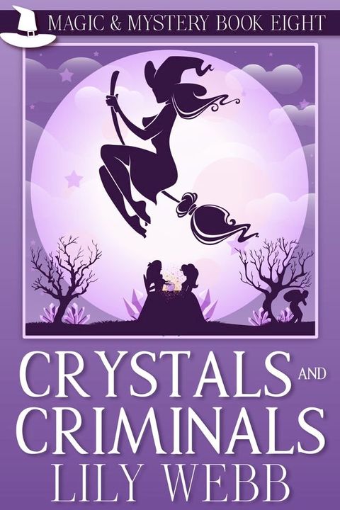 Crystals and Criminals(Kobo/電子書)